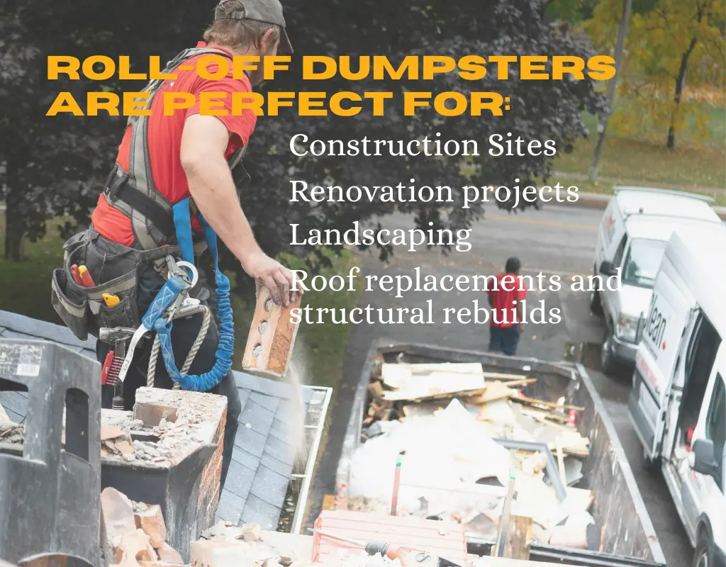 Infographic detailing what roll-off dumpster are perfect for