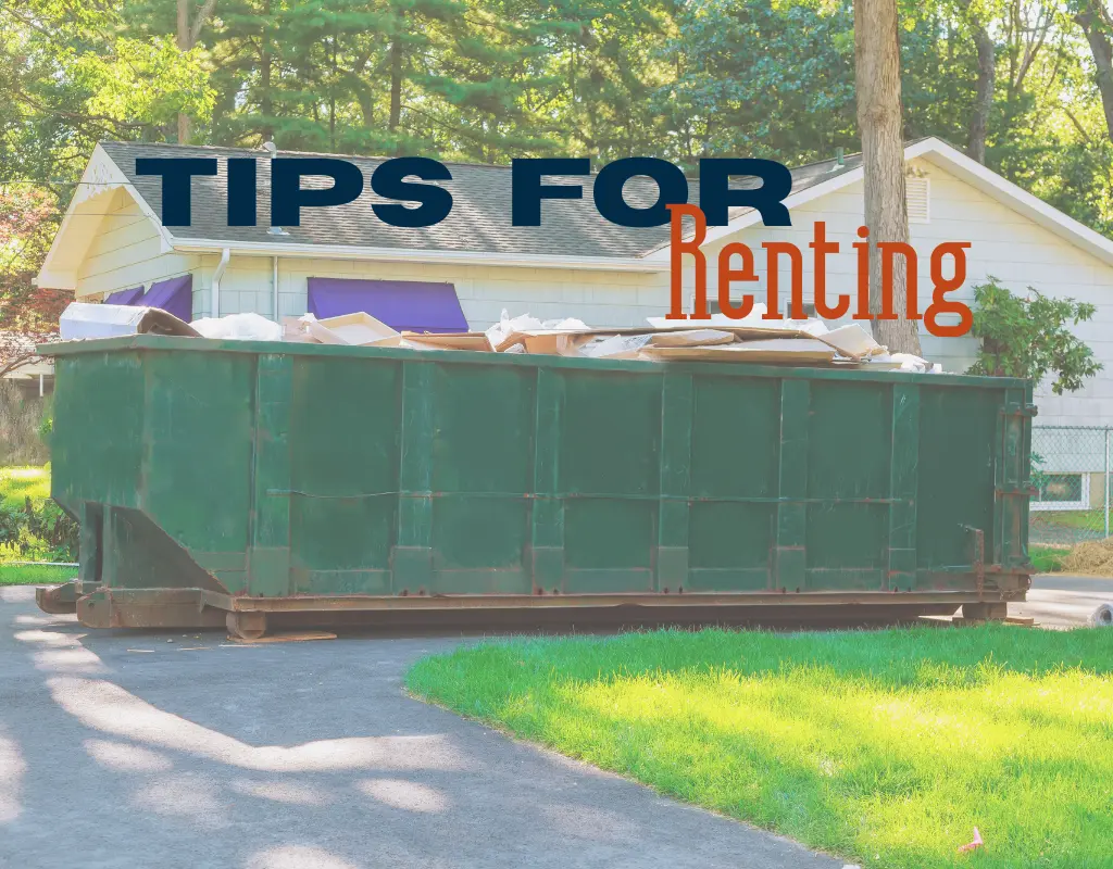 Tips for renting dumpsters for shingles and roofing projects